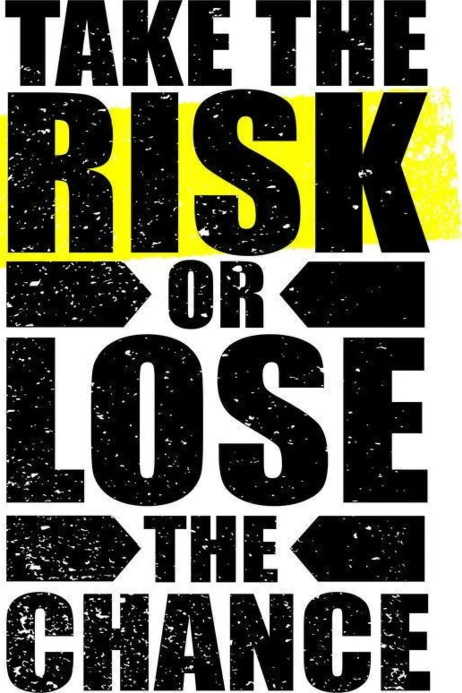 Take the risk Metal Posters | Premium, Waterproof & Magnet-Mounted Art