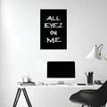 All Eyez on me  Metal Posters | Premium, Waterproof & Magnet-Mounted Art