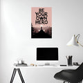 Be your own Hero Metal Posters | Premium, Waterproof & Magnet-Mounted Art
