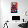 Billy Butcher Quote Metal Posters | Premium, Waterproof & Magnet-Mounted Art