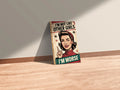 I_m Not Like other Girls Funny Metal Posters | Premium, Waterproof & Magnet-Mounted Art
