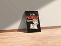 It_s too Peopley Outside Funny Metal Posters | Premium, Waterproof & Magnet-Mounted Art