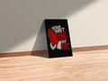 Please Don_t Kill My Vibe Metal Posters | Premium, Waterproof & Magnet-Mounted Art