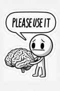 Please Use it Metal Posters | Premium, Waterproof & Magnet-Mounted Art