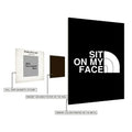 Sit on my Face Funny Metal Posters | Premium, Waterproof & Magnet-Mounted Art