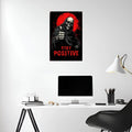 Skeleton Stay Postive Wall  Metal Posters | Premium, Waterproof & Magnet-Mounted Art